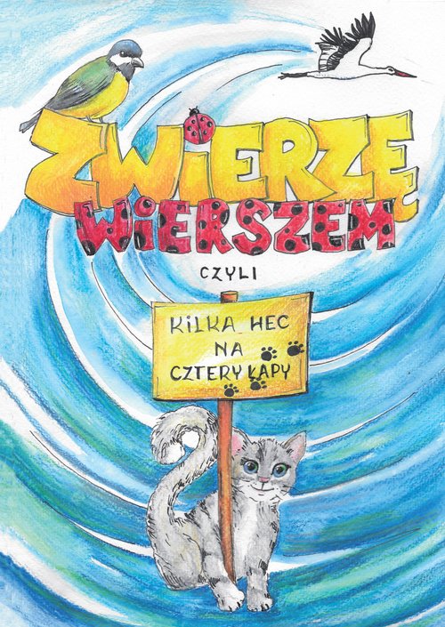 Image of Zwierzę wierszem, czyli kilka hec na cztery łapy