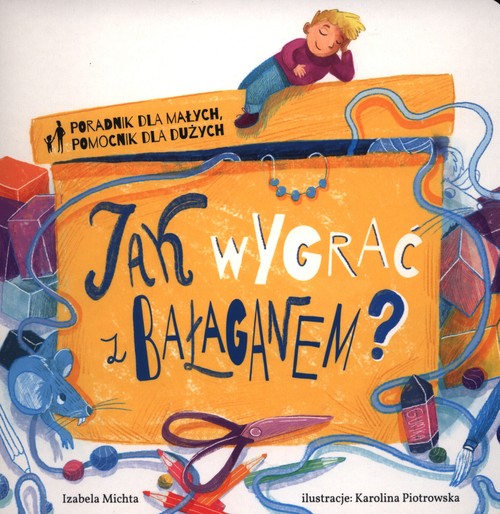 Image of Jak wygrać z bałaganem?