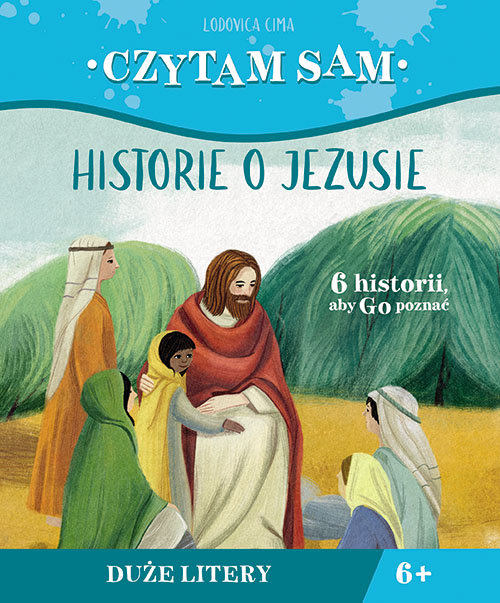 Image of Czytam sam Historie o Jezusie