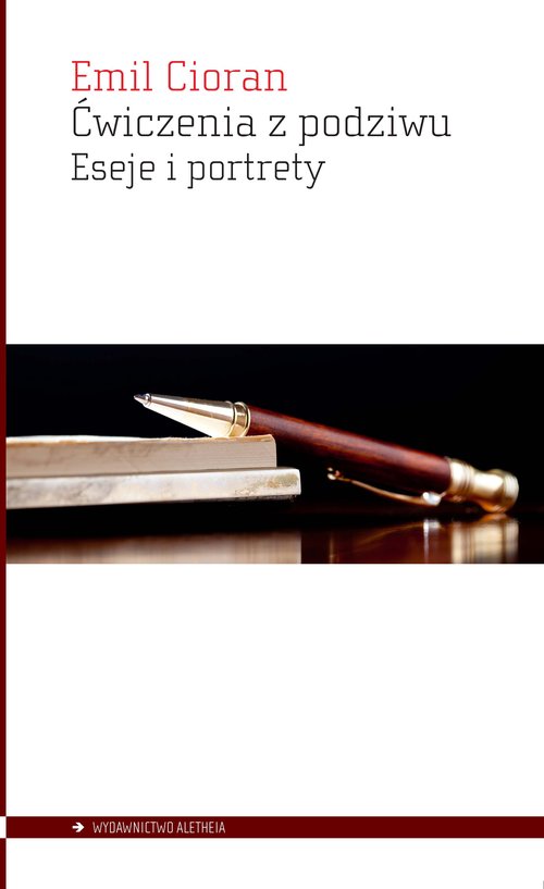 Image of Ćwiczenia z podziwu Eseje i portrety