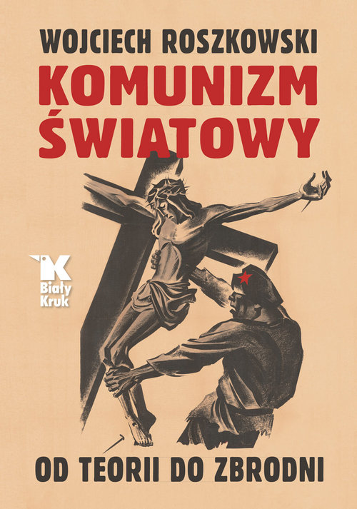 Image of Komunizm światowy Od teorii do zbrodni