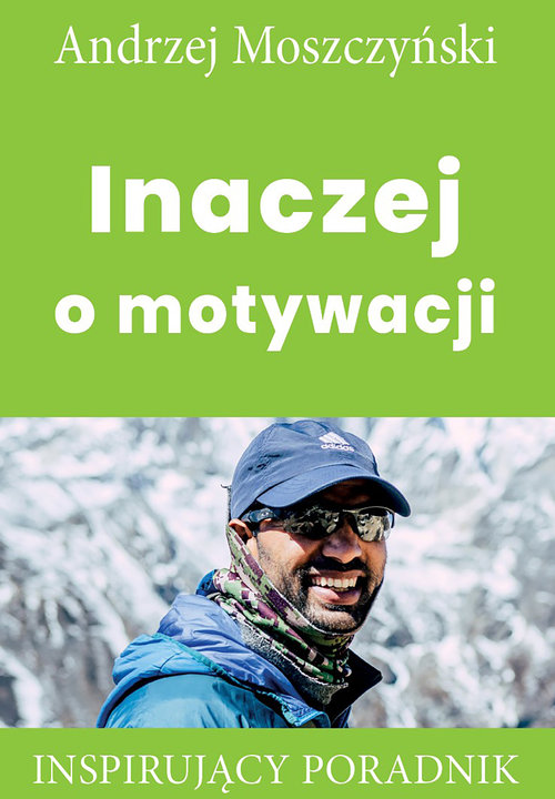 Image of Inaczej o motywacji Inspirujący poradnik