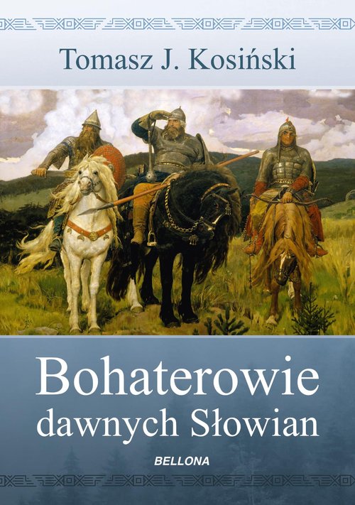 Image of Bohaterowie dawnych Słowian