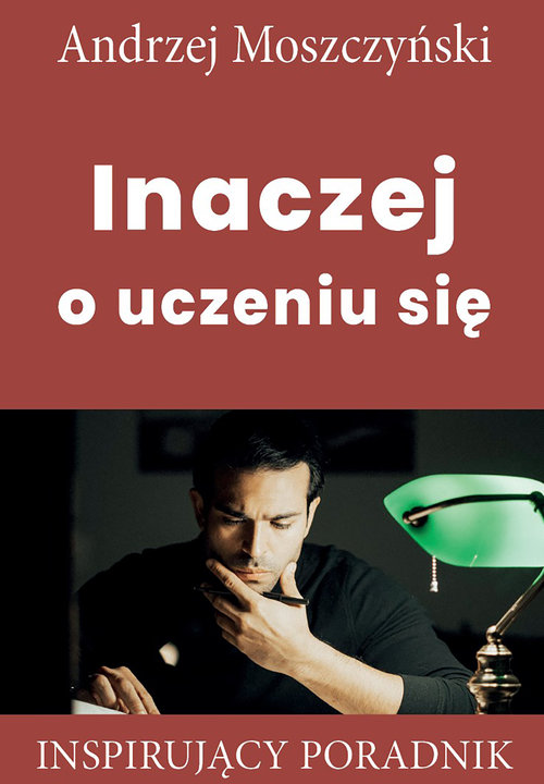 Image of Inaczej o uczeniu się Inspirujący poradnik