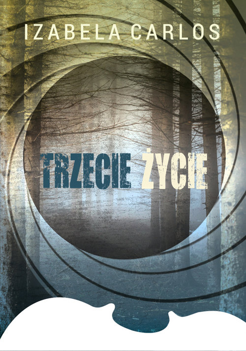 Image of Trzecie życie