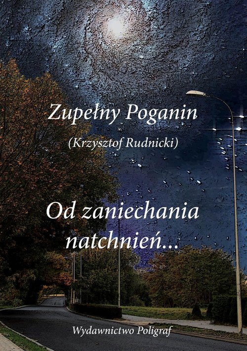 Image of Od zaniechania natchnień...