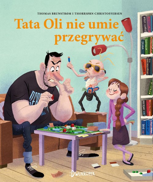 Image of Tata Oli nie umie przegrywać