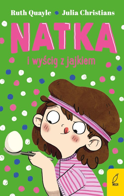 Image of Natka Tom 4 Natka i wyścig z jajkiem