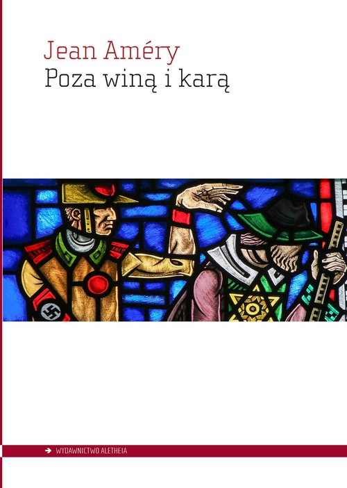 Image of Poza winą i karą Próby przełamania podjęte przez złamanego