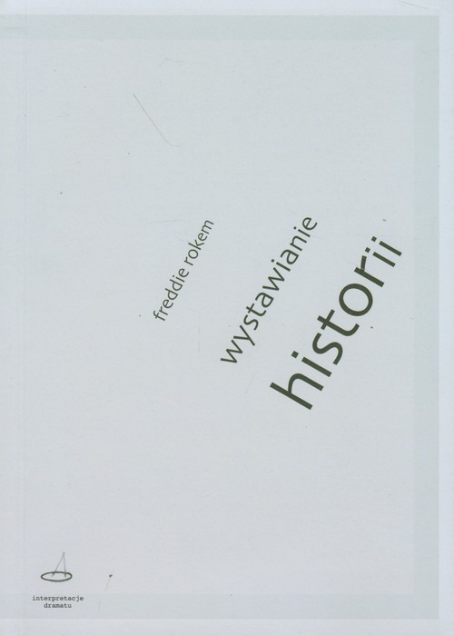 Image of Wystawianie historii