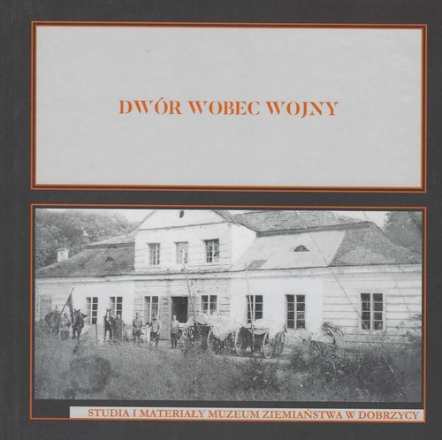 Image of Dwór wobec wojny