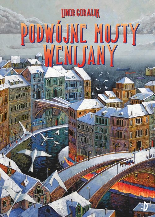 Image of Podwójne mosty Wenisany Wenisana Tom 2