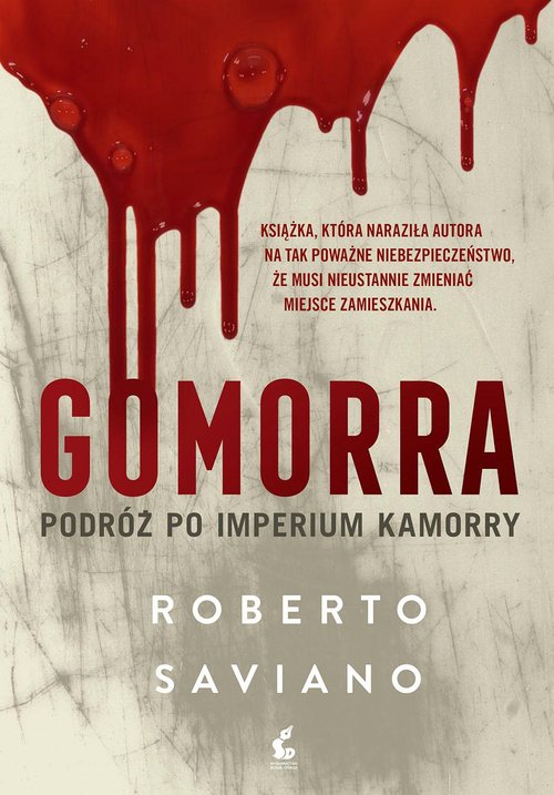 Image of Gomorra Podróż po imperium kamorry