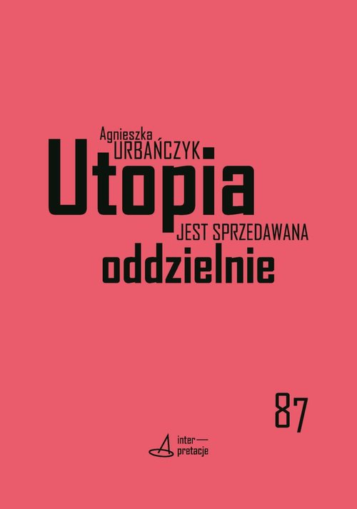 Image of Utopia jest sprzedawana oddzielnie Polityczność science fiction w recepcji fanowskiej (na przykładzie Star Treka)