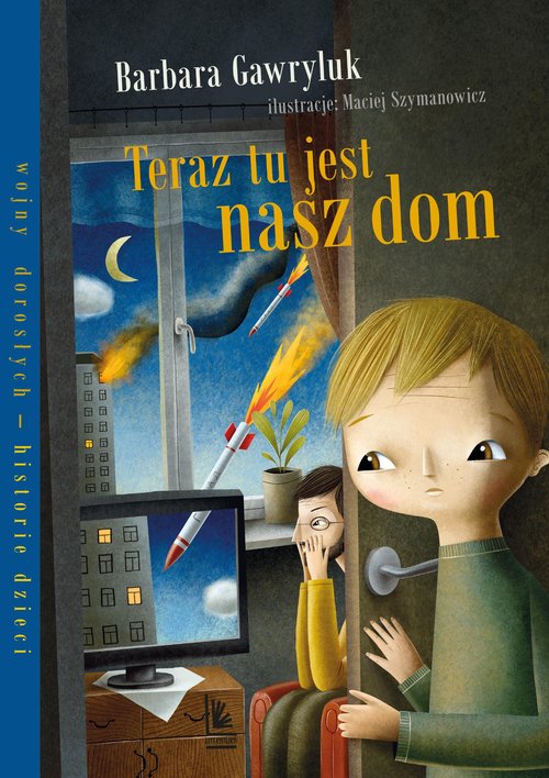 Image of Teraz tu jest nasz dom