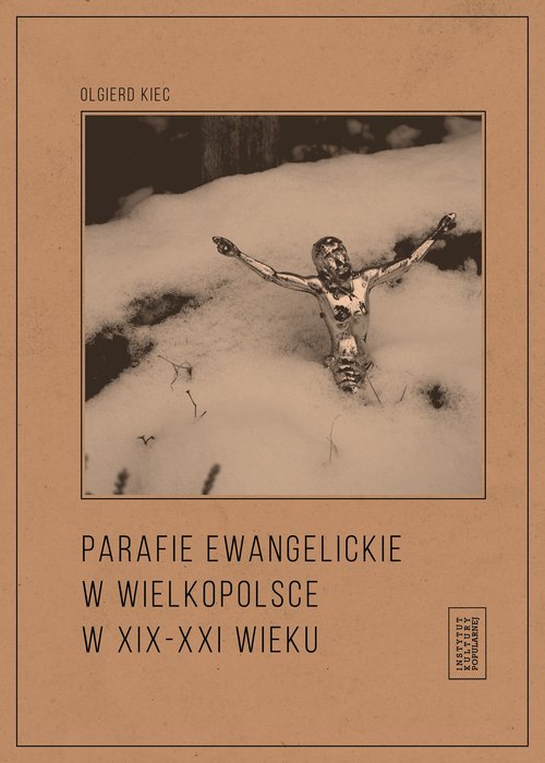 Image of Parafie ewangelickie w Wielkopolsce w XIX-XXI wieku