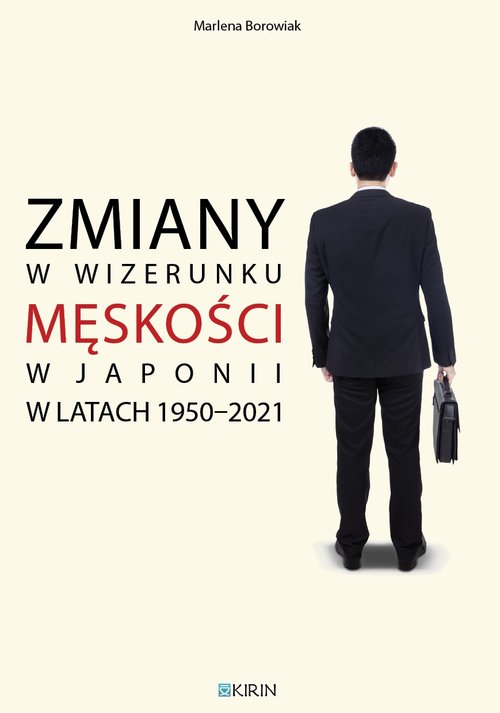 Image of Zmiany w wizerunku męskości w Japonii w latach 1950-2021