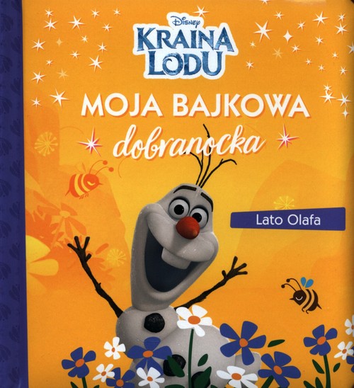 Image of Moja bajkowa dobranocka. Lato Olafa. Disney Kraina Lodu