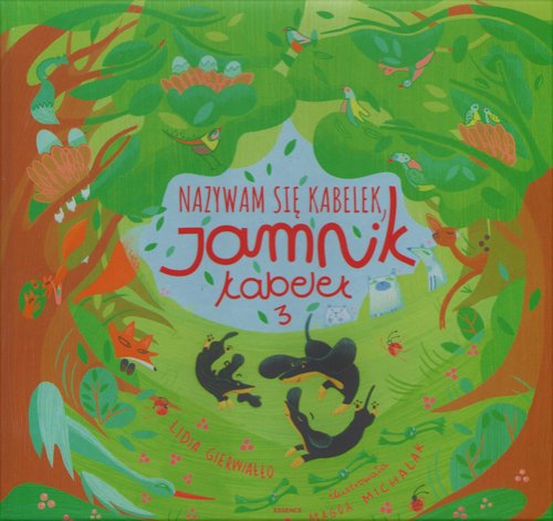 Image of Nazywam się Kabelek Jamnik Kabelek 3