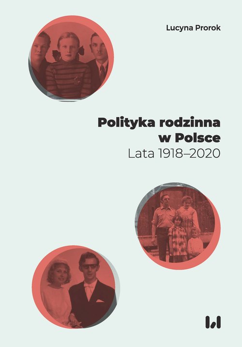 Image of Polityka rodzinna w Polsce Lata 1918–2020