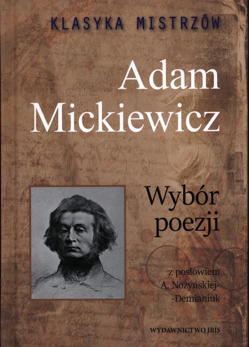 Image of Klasyka mistrzów Wybór poezji Adam Mickiewicz