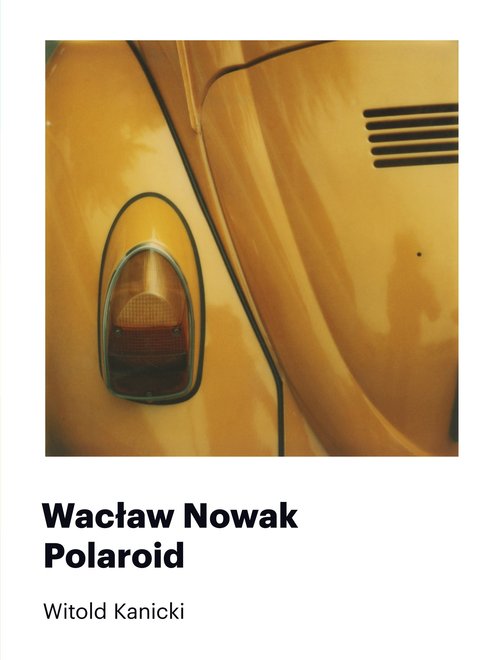 Image of Wacław Nowak Polaroid