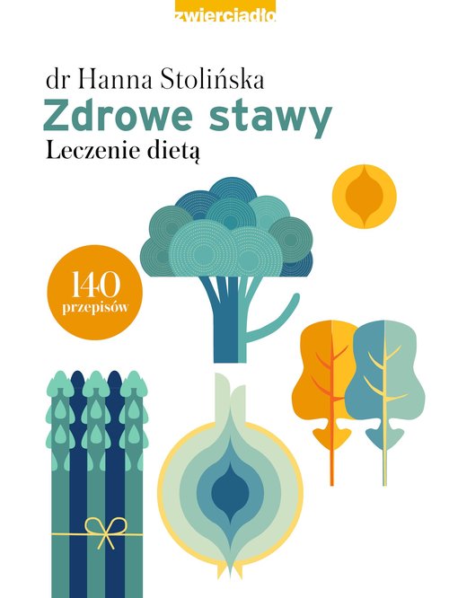 Image of Zdrowe stawy Leczenie dietą
