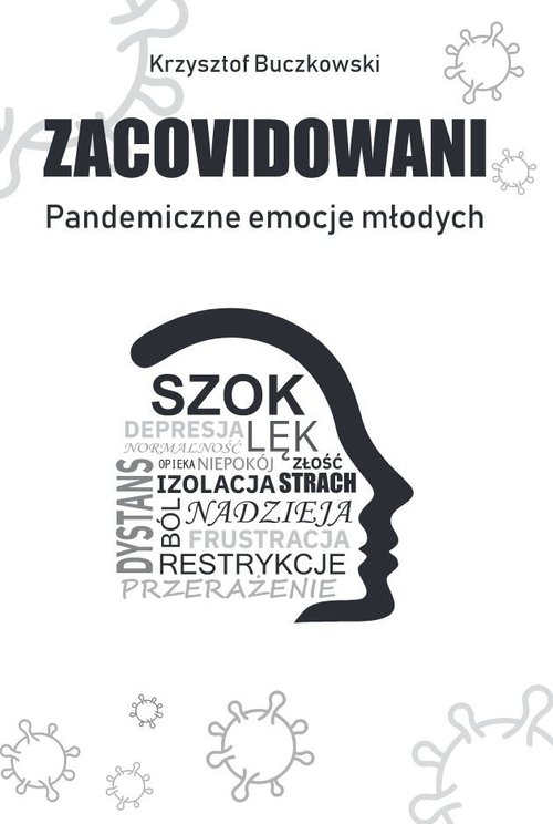Image of Zacovidowani Pandemiczne emocje młodych