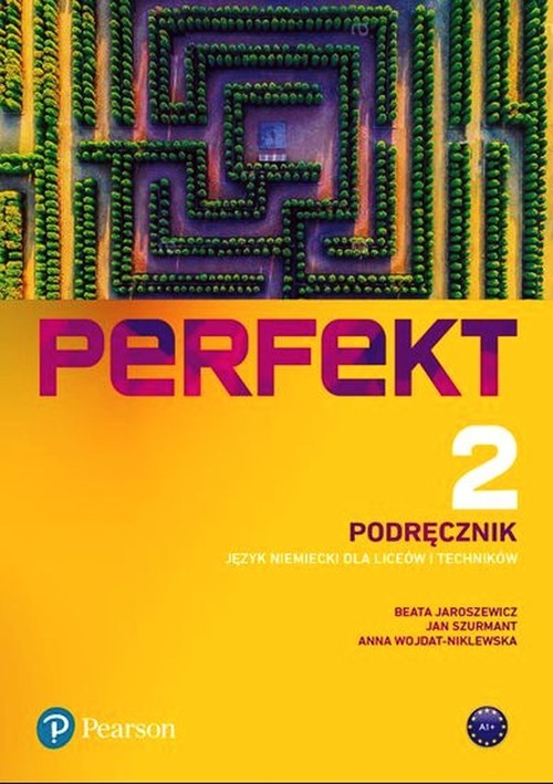 Image of Perfekt 2 Język niemiecki Podręcznik + CDmp3 + kod (Interaktywny podręcznik + Interaktywny zeszyt ćwiczeń) Liceum Technikum