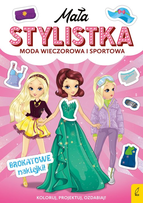 Image of Mała stylistka Moda wieczorowa i sportowa