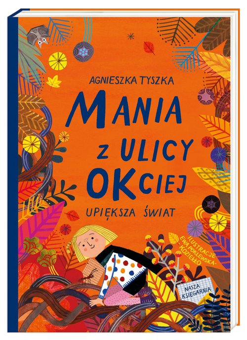 Image of Mania z ulicy OKciej upiększa świat