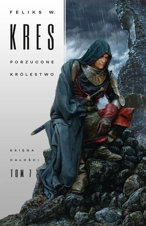 Image of Księga Całości Tom 7 Porzucone królestwo