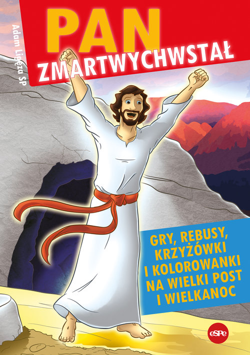 Image of Pan zmartwychwstał Gry, rebusy, krzyżówki i kolorowanki na Wielki Post i Wielkanoc