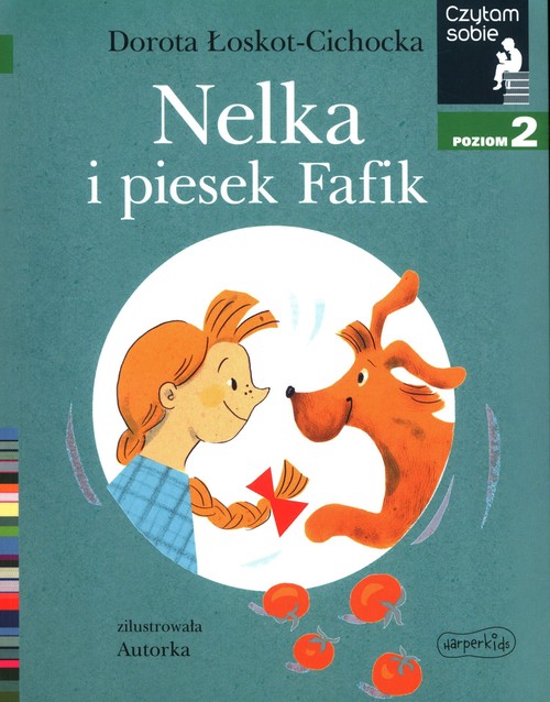 Image of Nelka i piesek Fafik Czytam sobie Poziom 2