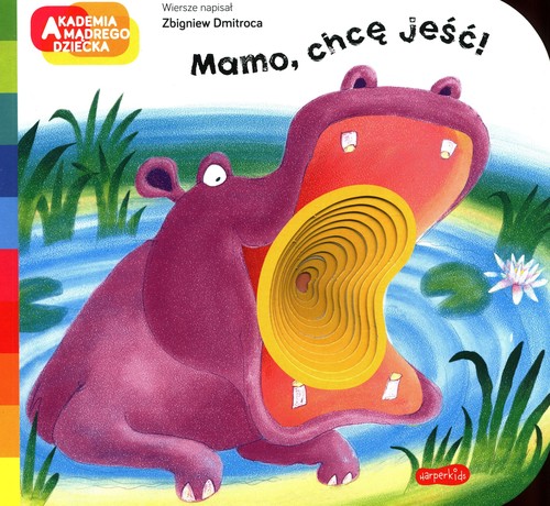 Image of Mamo, chcę jeść! A to ciekawe!