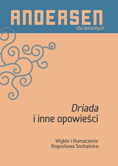 Image of Driada i inne opowieści