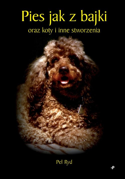 Image of Pies jak z bajki oraz koty i inne stworzenia