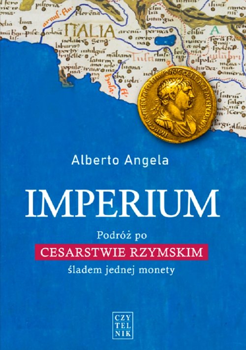 Image of Imperium Podróż po Cesarstwie Rzymskim śladem jednej monety