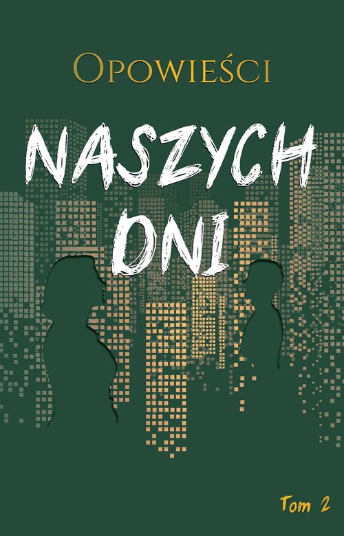 Image of Opowieści naszych dni Tom 2