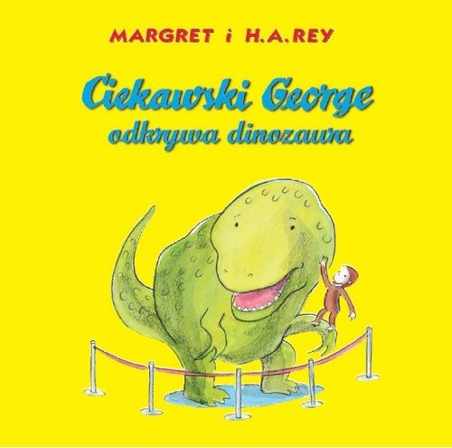 Image of Ciekawski George odkrywa dinozaura