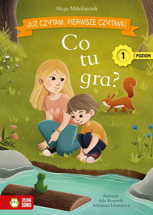 Image of Już czytam Pierwsze czytanki Poziom 1 Co tu gra?