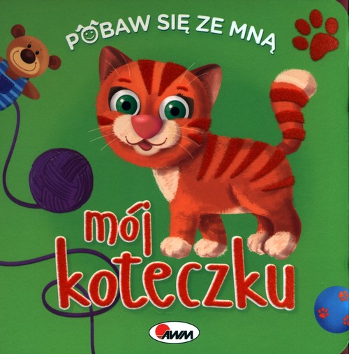 Image of Pobaw się ze mną mój koteczku