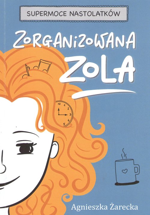 Image of Zorganizowana Zola / Agnieszka Żarecka