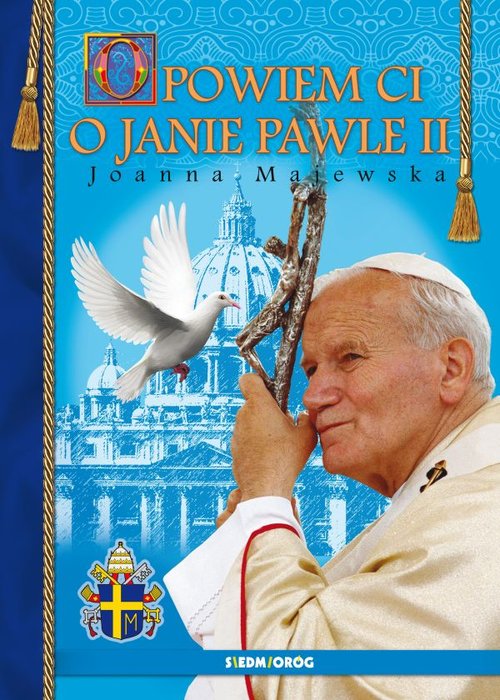 Image of Opowiem Ci o Janie Pawle II