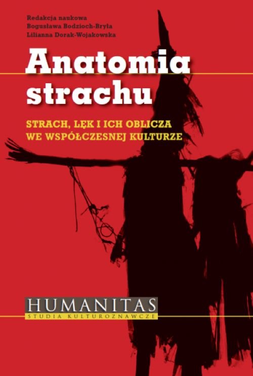 Image of Anatomia strachu Strach, lęk i ich oblicza we współczesnej kulturze