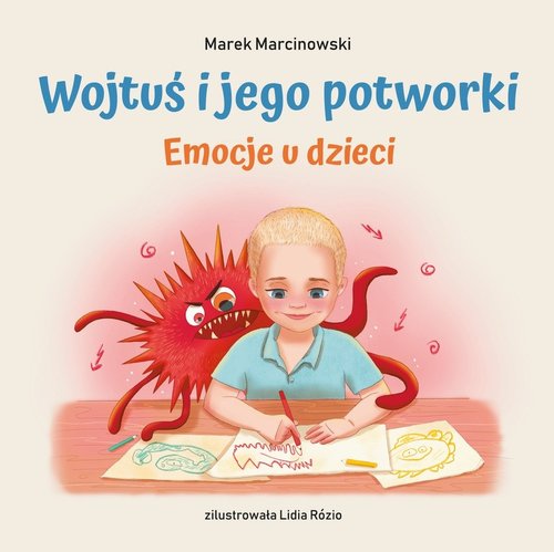 Image of Wojtuś i jego potworki Emocje u dzieci