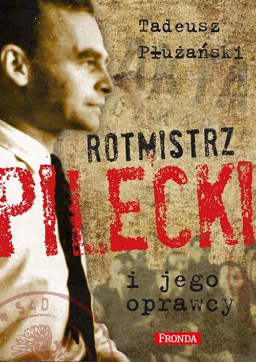 Image of Rotmistrz Pilecki i jego oprawcy