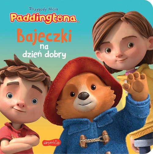 Image of Przygody Misia Paddingtona. Bajeczki na dzień dobry