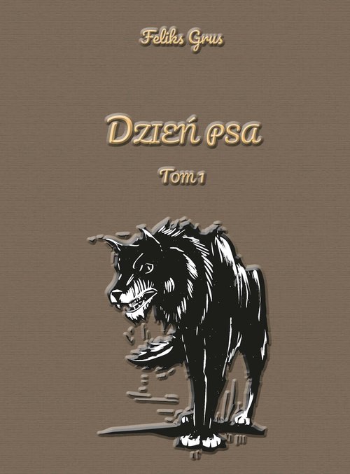 Image of Dzień psa Tom 1
