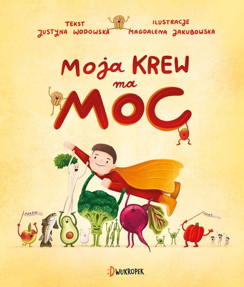 Image of Moja krew ma moc